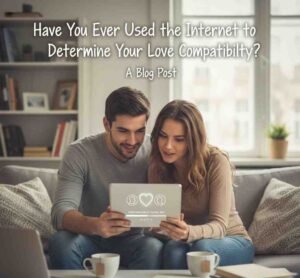 These love match calculators have become part of our digital culture, and honestly